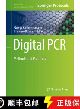 【3-4周达】Digital PCR : Methods and Protocols (1st ed. 2018) (1st ed. 2018) (1st ed. 2018) (1st ed. ... [9781493977765]