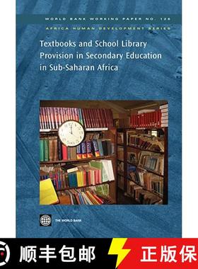 预订 Textbooks and School Library Provision in Secondary Education in Sub-Saharan Africa: Volume 126 [9780821373446]
