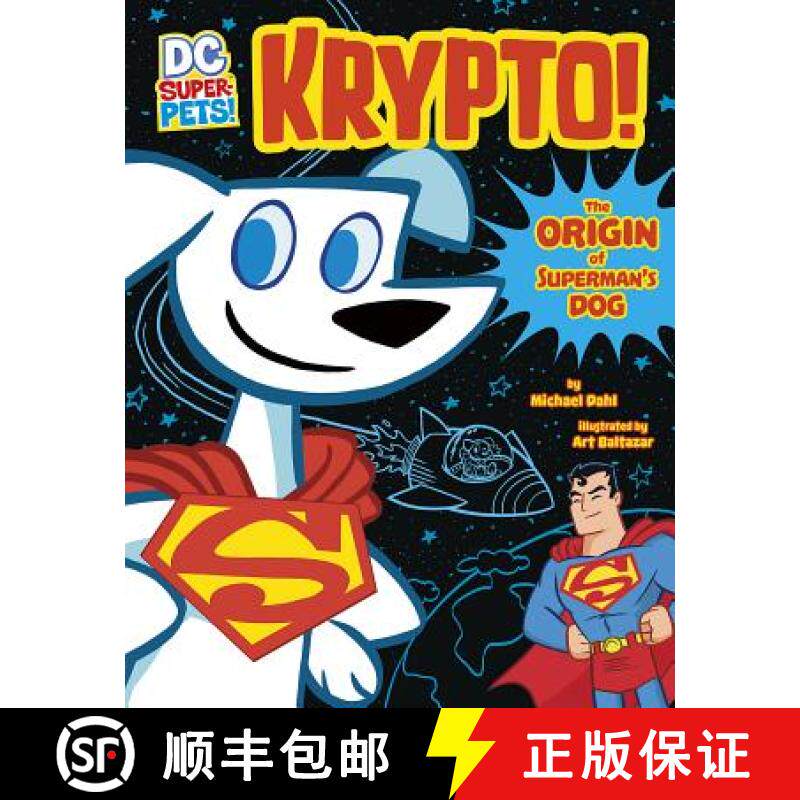 【3-4周达】Krypto: The Origin of Superman's Dog [9781496551399]
