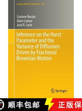 【3-4周达】Inference on the Hurst Parameter and the Variance of Diffusions Driven by Fractional Brown... [9783319078748]