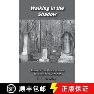 Southern 4周达 the Stories and Funeral Death Walking Life 9781942081081 Home Shadow
