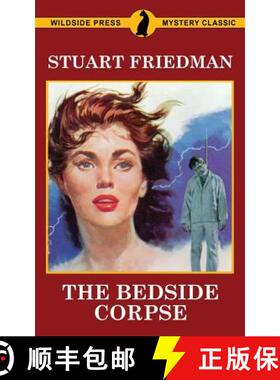 预订 The Bedside Corpse [9781479430192]