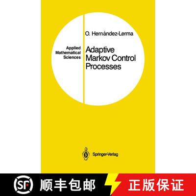 【3-4周达】Adaptive Markov Control Processes [9780387969664]