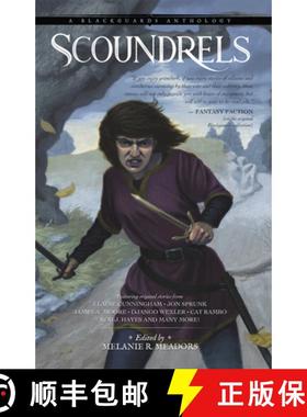 预订 Scoundrels, Volume 2: A Blackguards Anthology [9780996399746]