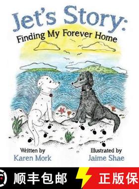 【3-4周达】Jet's Story: Finding My Forever Home [9781925595079]