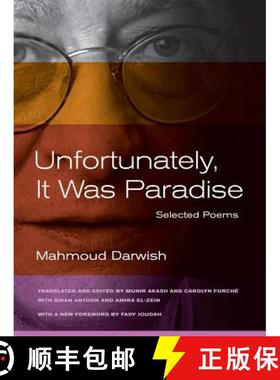 预订 Unfortunately, It Was Paradise: Selected Poems [9780520273030]