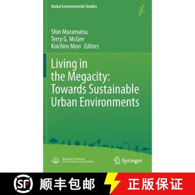 【3-4周达】Living in the Megacity: Towards Sustainable Urban Environments [9784431568995]