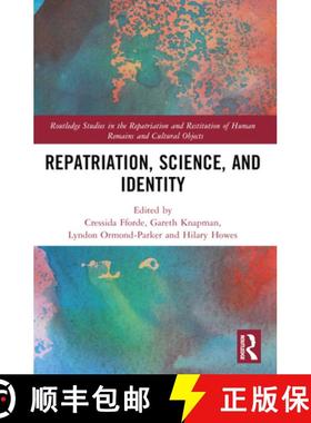 【3-4周达】Repatriation, Science and Identity [9780367701925]