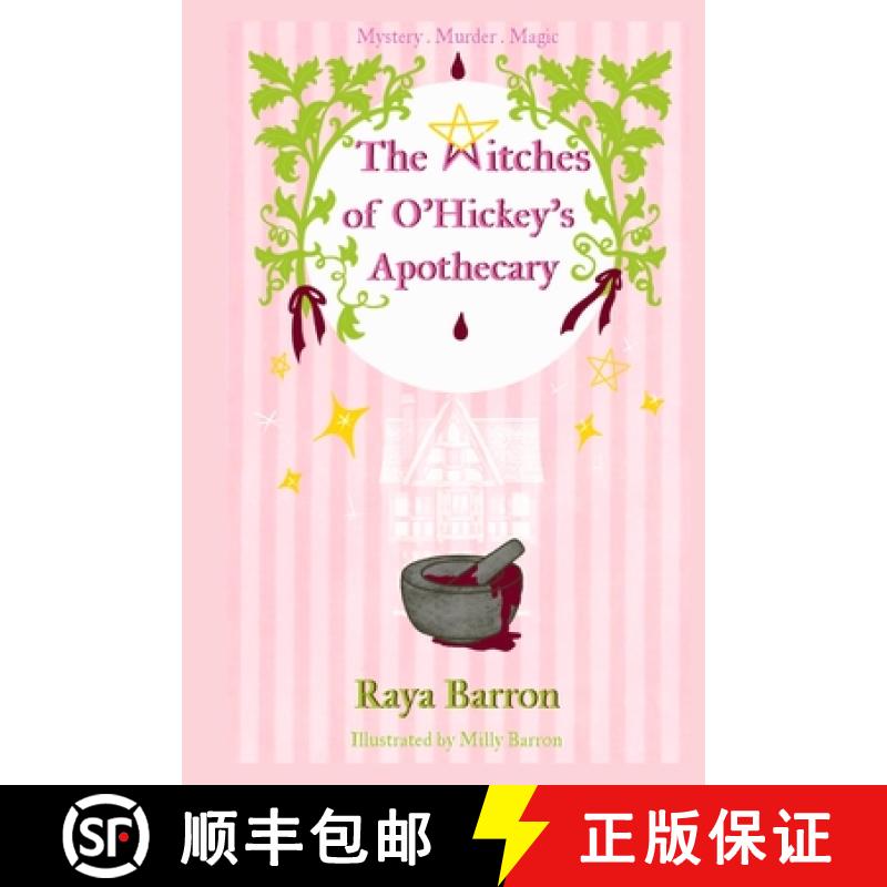 【4周达】The Witches of O'Hickey's Apothecary [9781068393709]