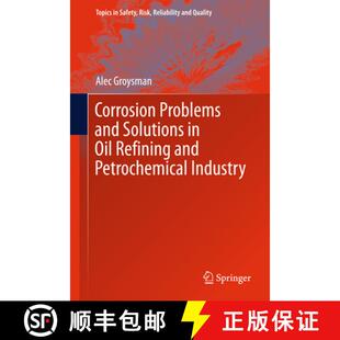 and Oil Industry Corrosion Petrochemical 4周达 9783319452548 Problems Refining Solutions