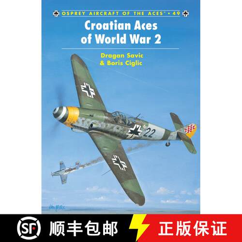 【3-4周达】Croatian Aces of World War 2 [9781841764351]