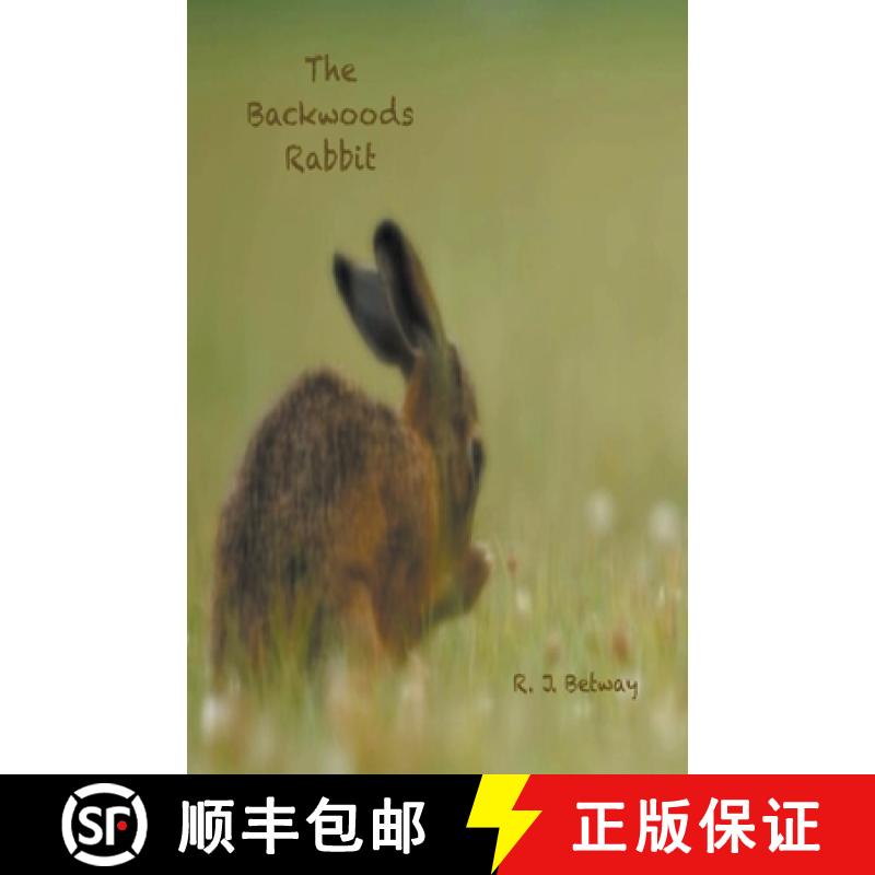 【2-3周达】The Backwoods Rabbit [9781393194811]