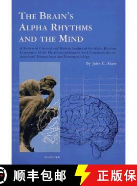 【3-4周达】Brain's Alpha Rhythms and the Mind: A review of classical and modern studies of the alpha ... [9780444513977]