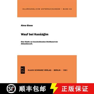 Kus& Studie Wa& Bei Abbasidenzeit 预订 257;gim 7779;f Beschreibenden Zur 9783922968061 Dichtkunst