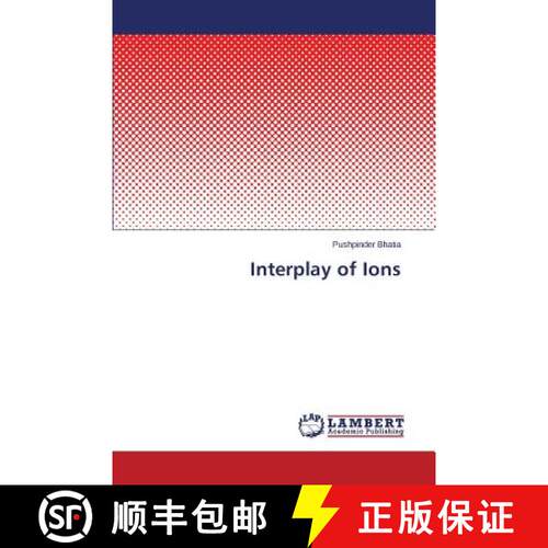预订 Interplay of Ions [9783659463877]