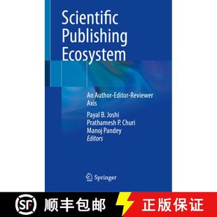 Reviewer 9789819740598 Scientific Author Ecosystem 4周达 Publishing Axis Editor