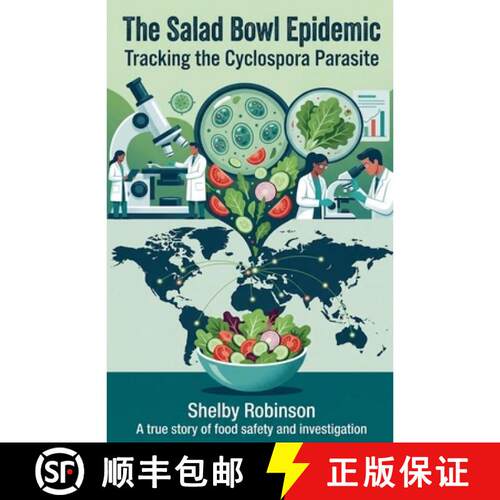 【3-4周达】The Salad Bowl Epidemic: Tracking the Cyclospora Parasite [9798235482234]