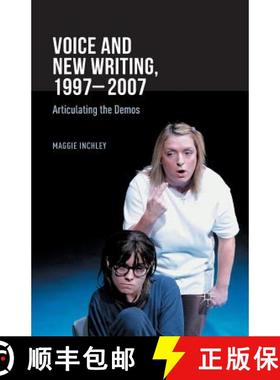 【3-4周达】Voice and New Writing, 1997-2007 : Articulating the Demos [9781349492411]