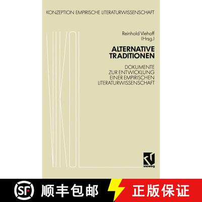 【3-4周达】Alternative Traditionen: Dokumente zur Entwicklung einer empirischen Literaturwissenschaft [9783528073305]