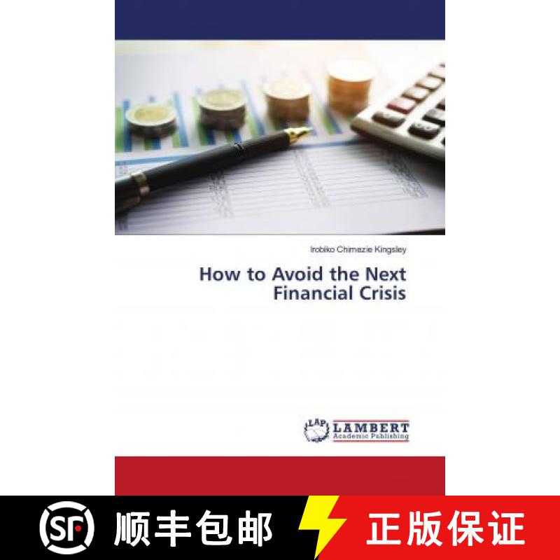 预订 How to Avoid the Next Financial Crisis [9786202922661]