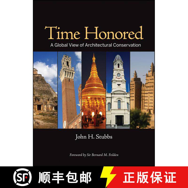 【3-4周达】精装 Time Honored: A Global View Of Architectural Conservation [Wiley建筑] [9780470260494] - 实物图