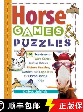 【3-4周达】Horse Games & Puzzles for Kids: 102 Brainteasers, Word Games, Jokes & Riddles, Picture Puz... [9781580175388]