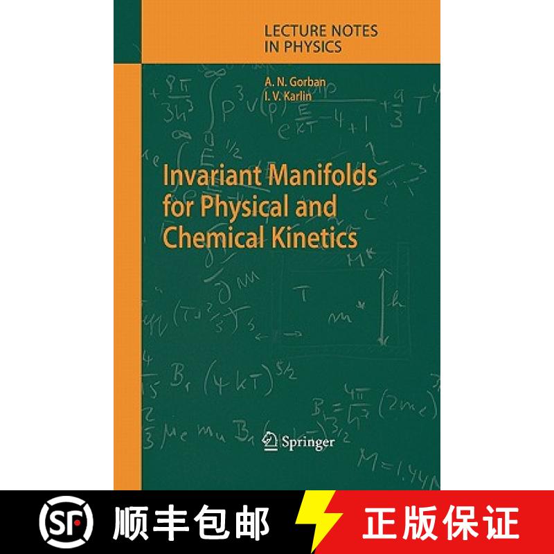 【3-4周达】Invariant Manifolds for Physical and Chemical Kinetics [9783642061530]
