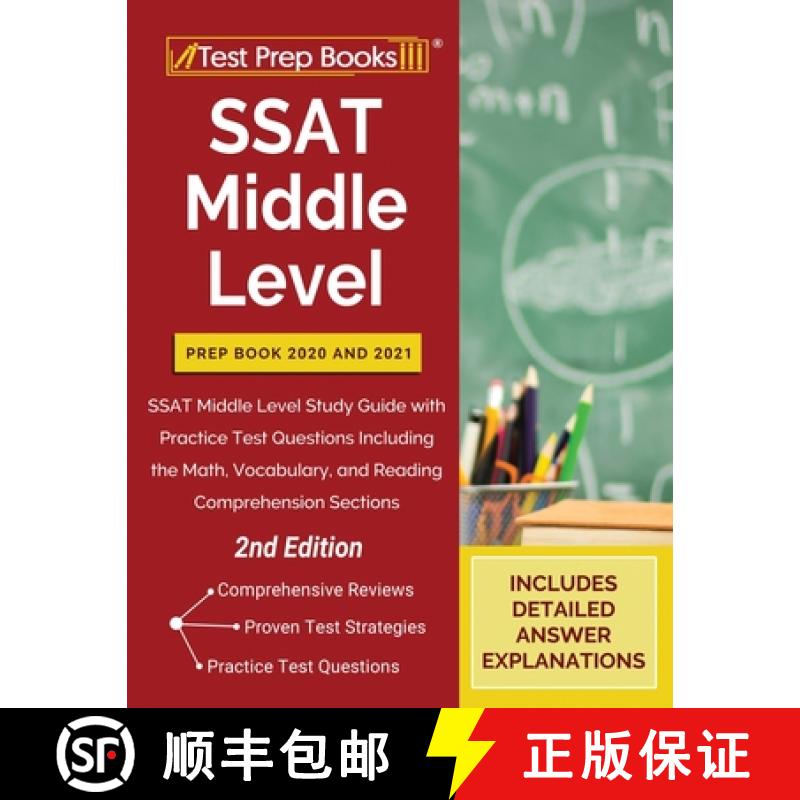 【2-3周达】SSAT Middle Level Prep Book 2020 and 2021: SSAT Middle Level Study Guide with Practice Tes... [9781628458961]