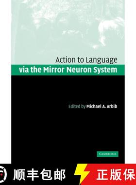 【3-4周达】Action to Language Via the Mirror Neuron System [9780521182683]