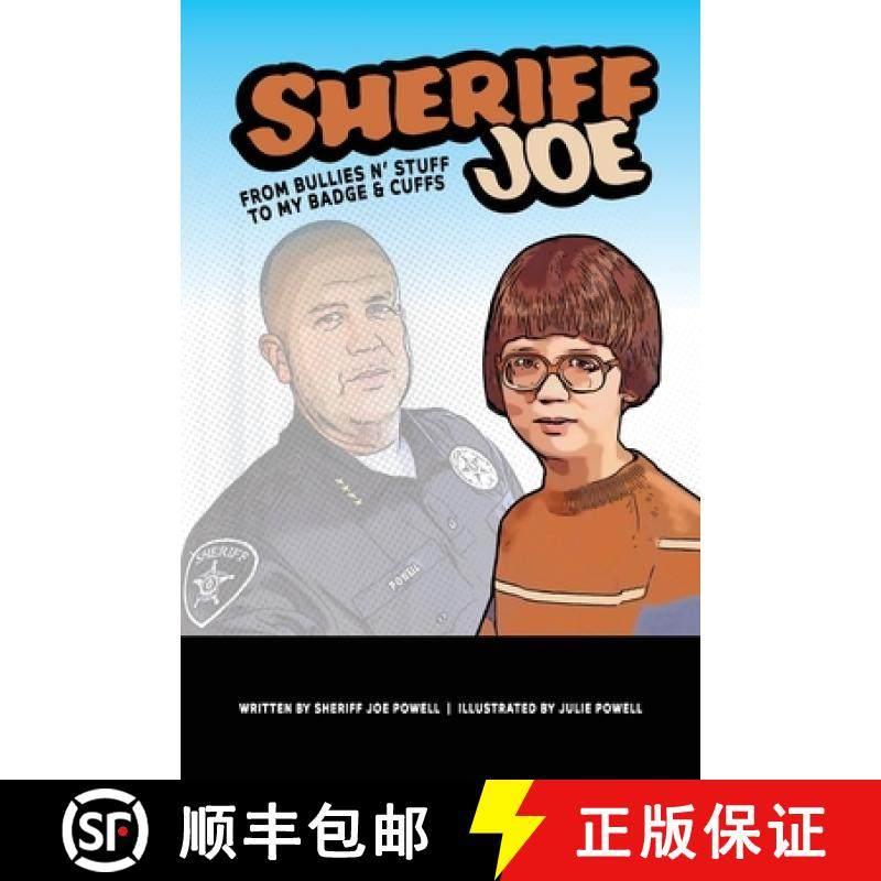 【3-4周达】Sheriff Joe: From Bullies N' Stuff to My Badge & Cuffs [9781638371175]
