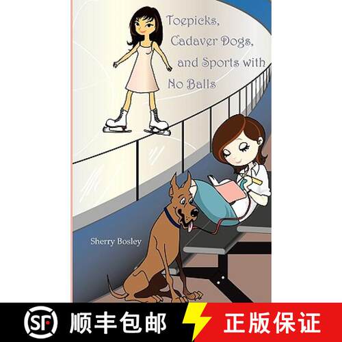 【3-4周达】Toepicks, Cadaver Dogs, and Sports with No Balls [9780578031934]