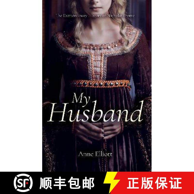 【3-4周达】My Husband: The Extraordinary History of Nicholas Brome [9781789013122]