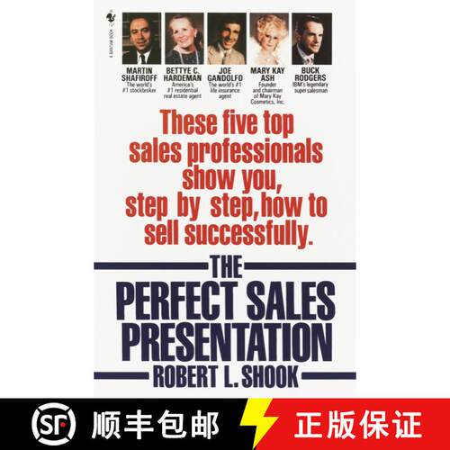 【3-4周达】The Perfect Sales Presentation: These Five Top Sales Professionals Show You, Step by Step,... [9780553762907]