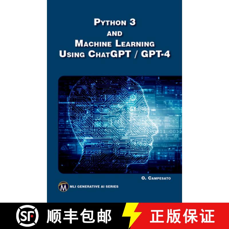 预订 Python 3 and Machine Learning Using ChatGPT / GPT-4 [9781501522956]