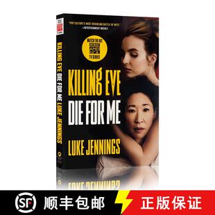 现货 杀死伊芙：为我而死 Killing Eve: Die for Me [9780316536974]
