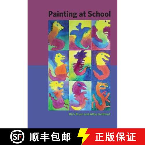【3-4周达】Painting at School: a handbook for elementary and secondary education in Waldorf schools [9781943582136]