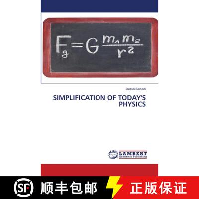 预订 Simplification of Today's Physics [9786204745084]