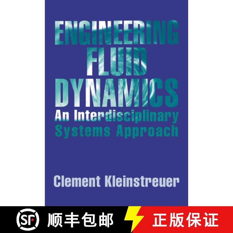 【3-4周达】Engineering Fluid Dynamics: An Interdisciplinary Systems Approach [9780521019170]