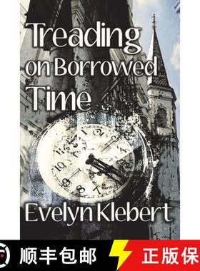 【3-4周达】Treading on Borrowed Time [9781613422144]
