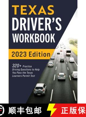【3-4周达】Texas Driver's Workbook: 320+ Practice Driving Questions to Help You Pass the Texas Learne... [9781954289277]