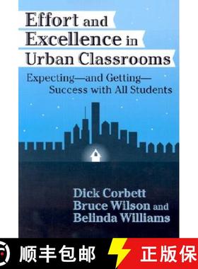 【3-4周达】Effort and Excellence in Urban Classrooms: Expecting--And Getting--Success with All Students [9780807742167]