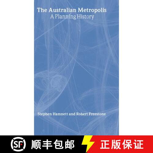 【3-4周达】精装 The Australian Metropolis: A Planning History [9780419258001]