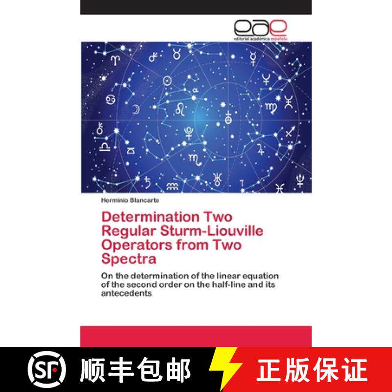 预订 Determination Two Regular Sturm-Liouville Operators from Two Spectra [9786202124058]