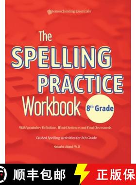 【3-4周达】The Spelling Practice Workbook 8th Grade with Vocabulary Definitions, Model Sentences and ... [9789918006526]