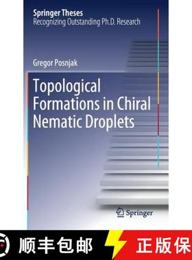 【3-4周达】Topological Formations in Chiral Nematic Droplets [9783319982601]