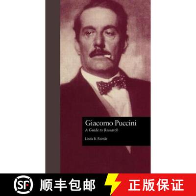 【3-4周达】Giacomo Puccini : A Guide to Research [9780815320333]
