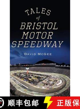 预订 Tales of Bristol Motor Speedway [9781540205469]
