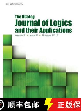 【3-4周达】IfColog Journal of Logics and their Applications. Volume 2, number 2 [9781848901896]