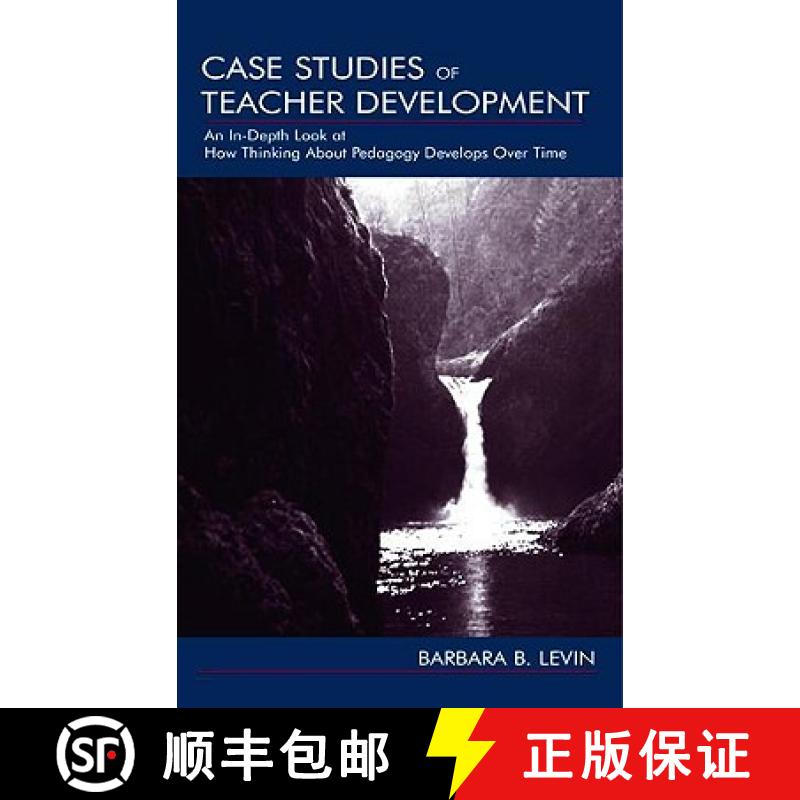 【3-4周达】Case Studies of Teacher Development: An In-Depth Look at How Thinking About Pedagogy Devel... [9780805841985]