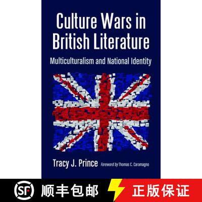 【3-4周达】Culture Wars in British Literature : Multiculturalism and National Identity [9780786462940]